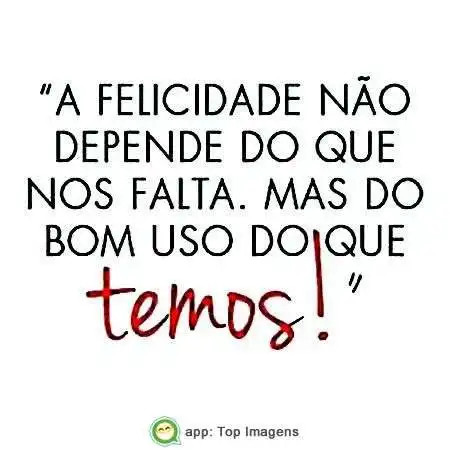 A felicidade