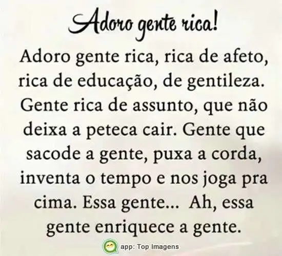 Adoro gente rica