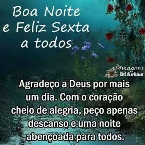 Boa noite e feliz sexta-feira