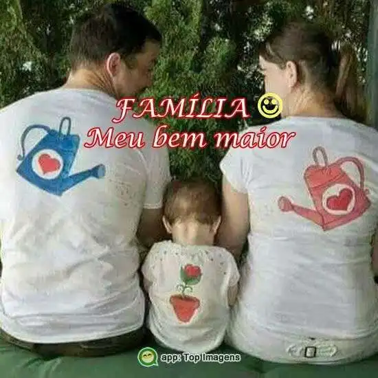 Família, meu bem maior
