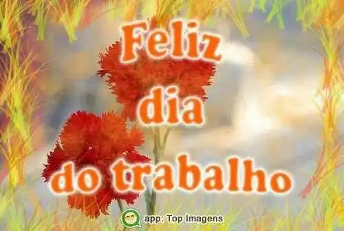 Feliz dia do trabalho