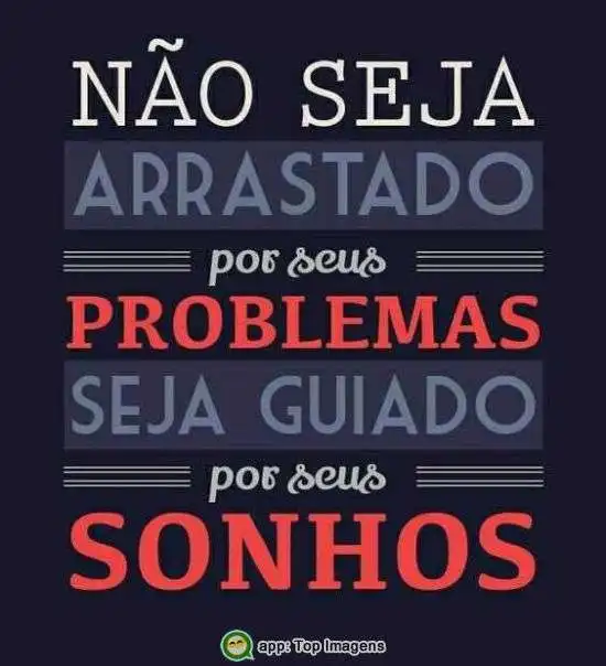 Seja guiado pelos seus sonhos