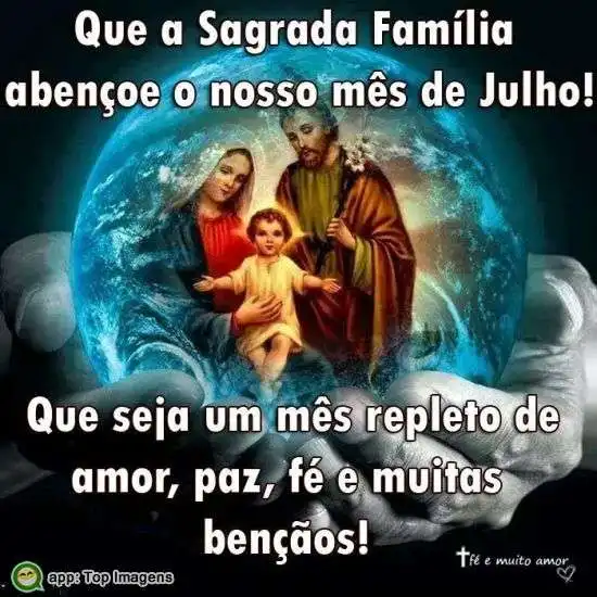 Abençoe nosso mês de julho