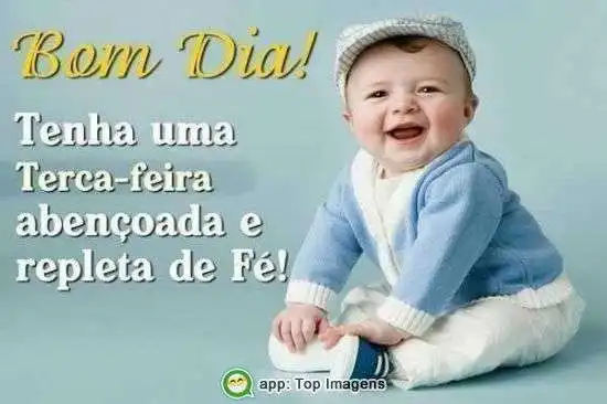 Bom dia de terça-feira