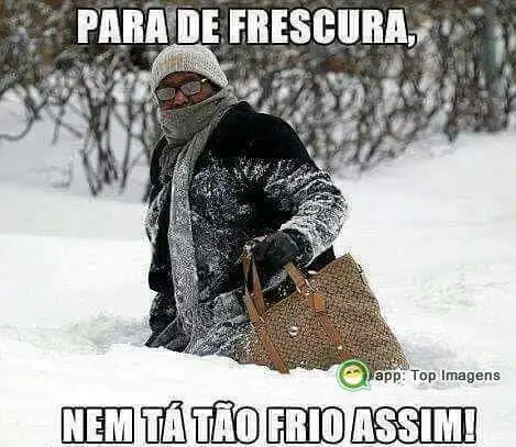 Nem está frio