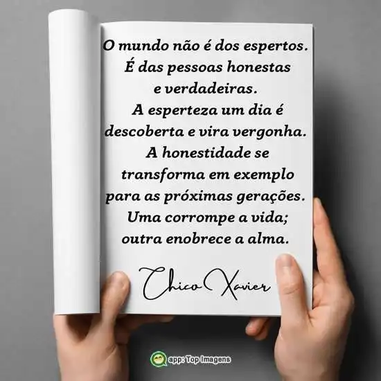 O mundo é das pessoas honestas