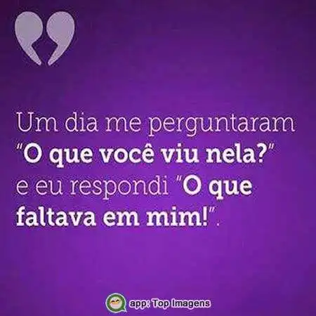 O que você viu nela?