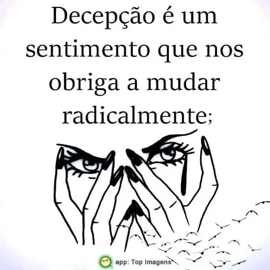 Decepção e mudança