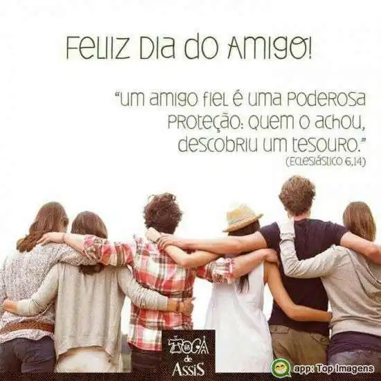 Feliz dia do amigo
