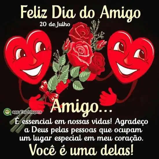 Feliz dia do amigo