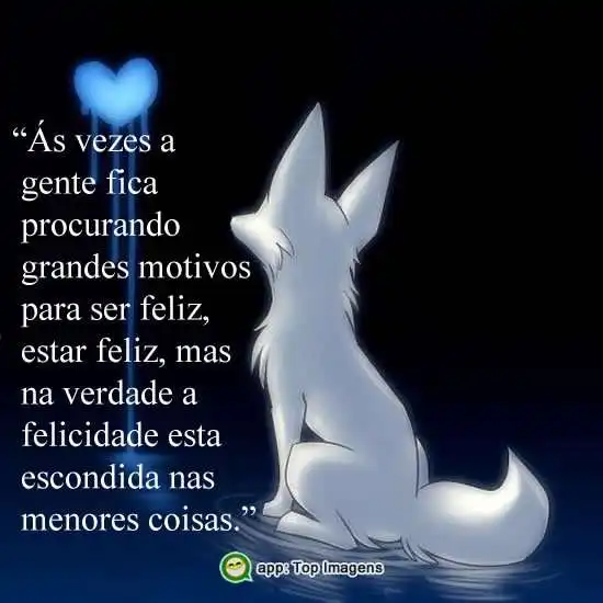 Motivo para ser feliz