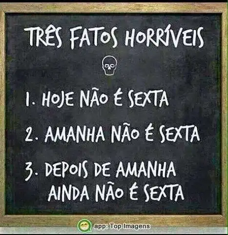 Três fatos horríveis
