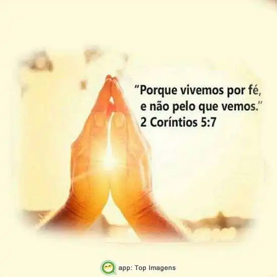 Vivemos por fé