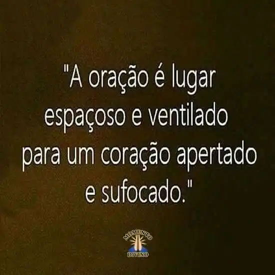 A oração é lugar espaçoso