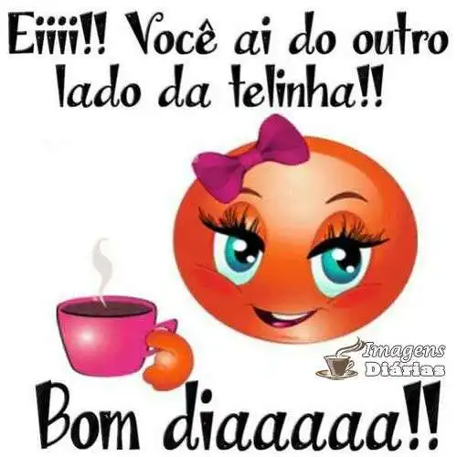 Bom dia