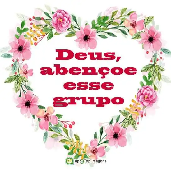 Deus abençoe esse grupo