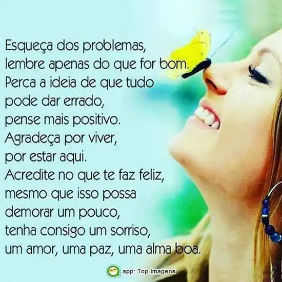 Esqueça dos problemas