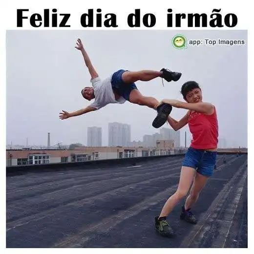 Feliz dia do irmão