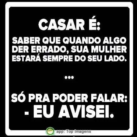 Mulher sempre ao seu lado