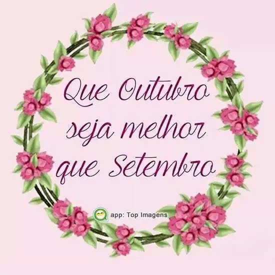 Outubro seja melhor que setembro