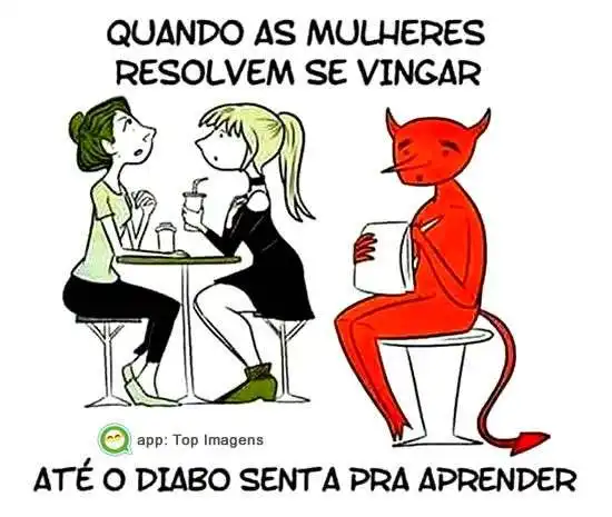 Quando mulheres resolvem se vingar