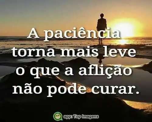 A paciência torna mais leve