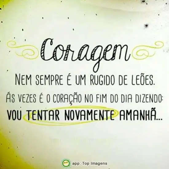Coragem para tentar