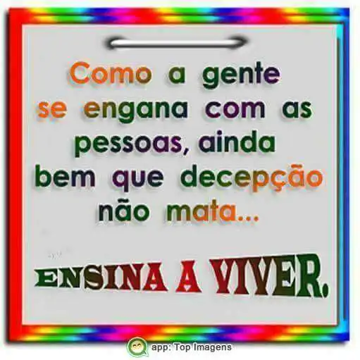 Decepção não mata