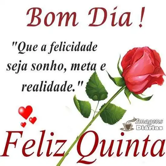 Bom dia e feliz quinta-feira