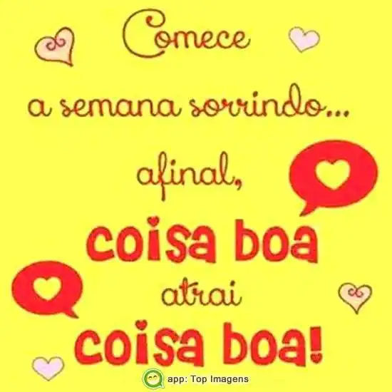 Comece a semana sorrindo