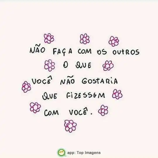 Não faça com os outros