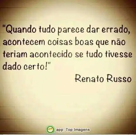 Quando tudo da errado