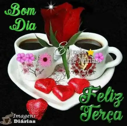 Bom dia e feliz terça-feira