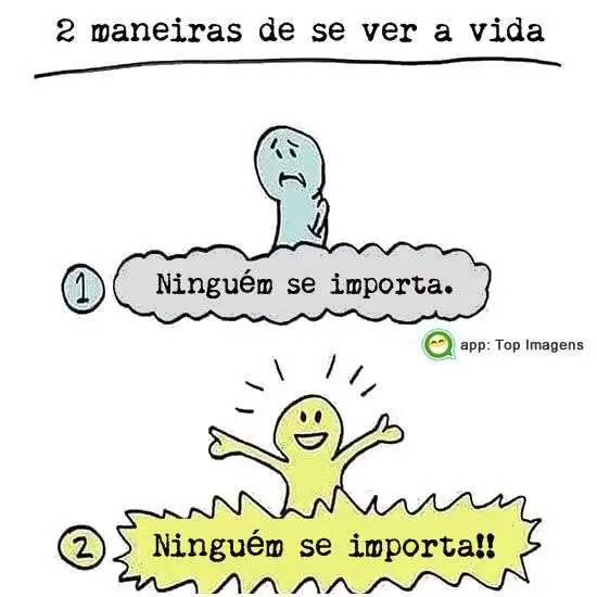 Maneiras de ver a vida