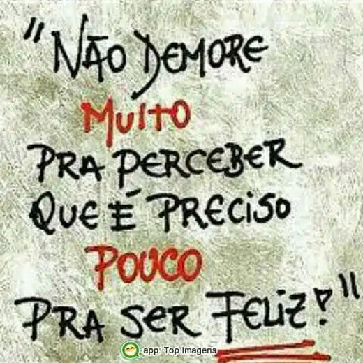 Pouco pra ser feliz