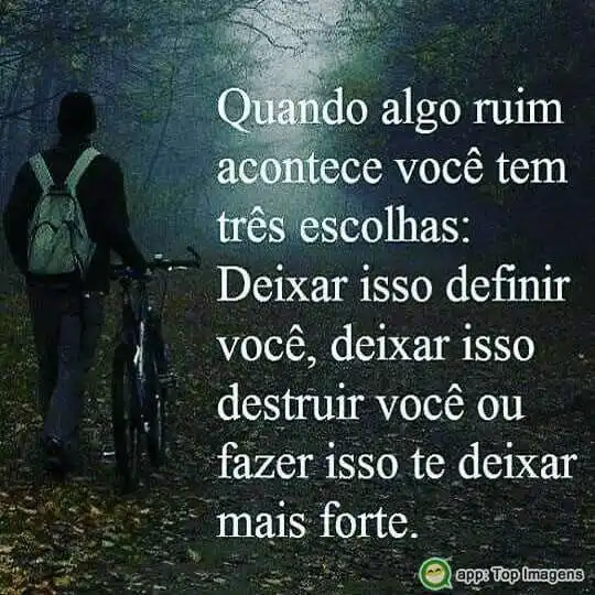 Quando algo ruim acontece