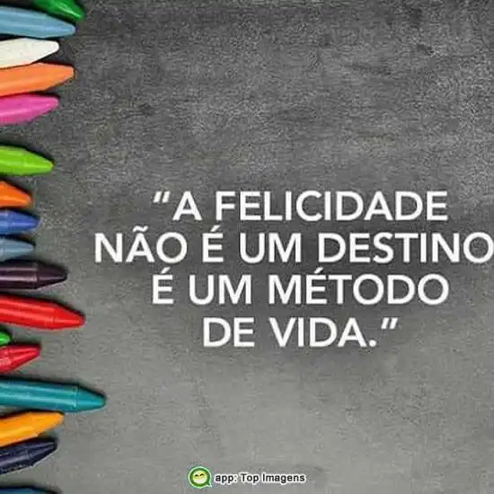 A felicidade