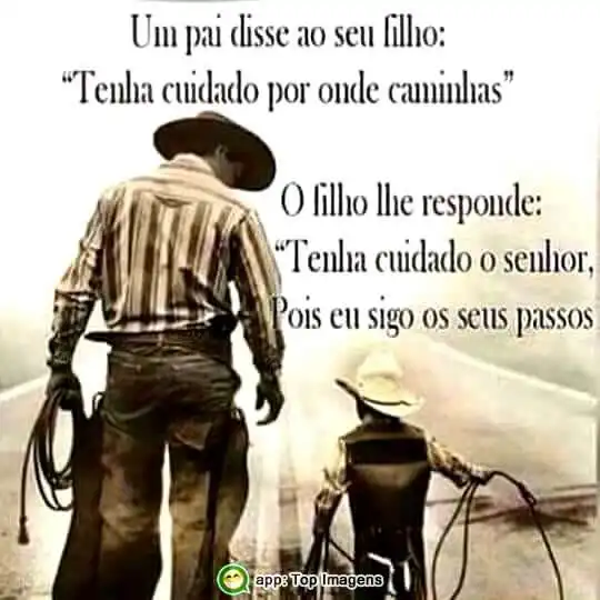 Cuidado por onde caminhas