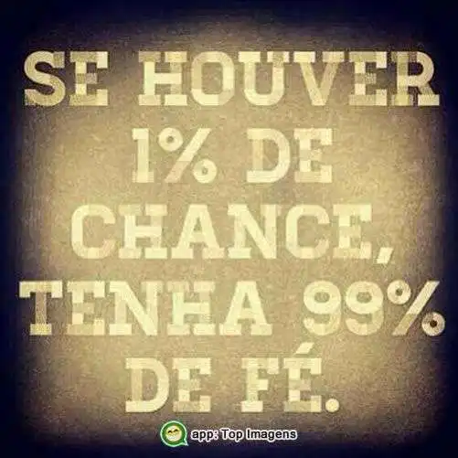 Tenha fé
