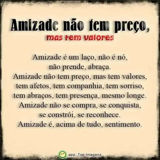 Amizade não tem preço
