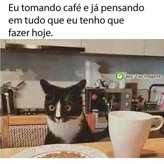 Eu tomando café