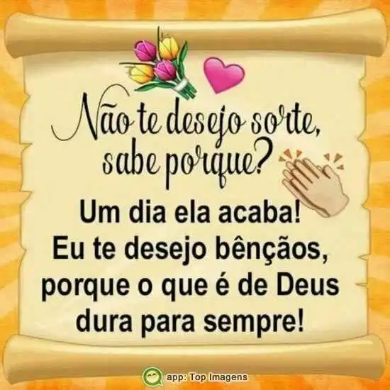 Te desejo bençãos