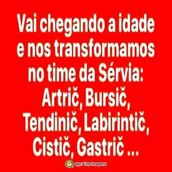 Vai chegando a idade