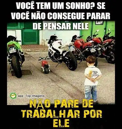 Você tem um sonho?