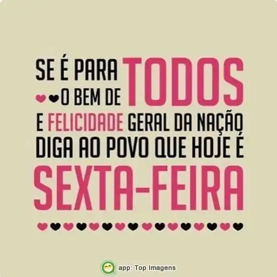 Hoje é sexta-feira