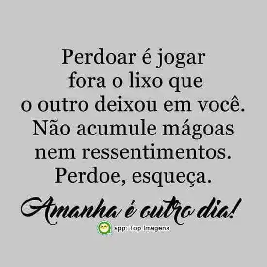 Não acumule mágoas