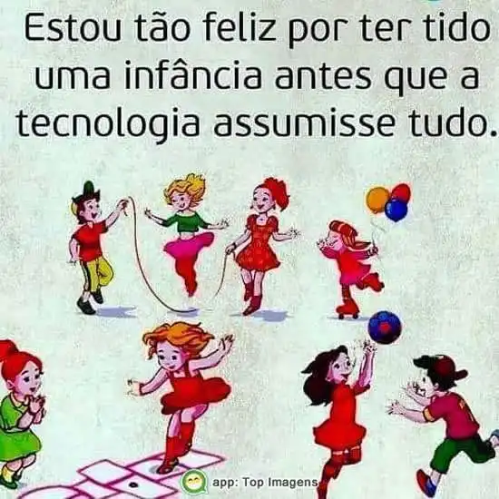 Infância antes da tecnologia