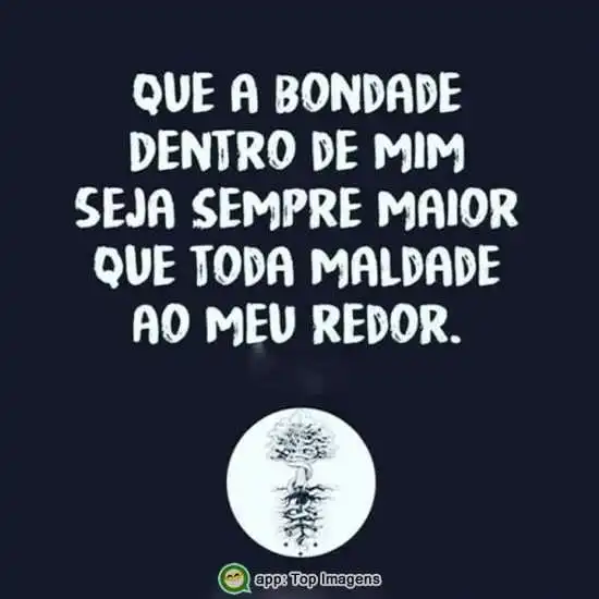 Bondade dentro de mim