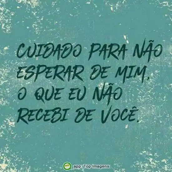 Não esperar de mim