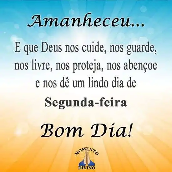 Bom dia segunda-feira